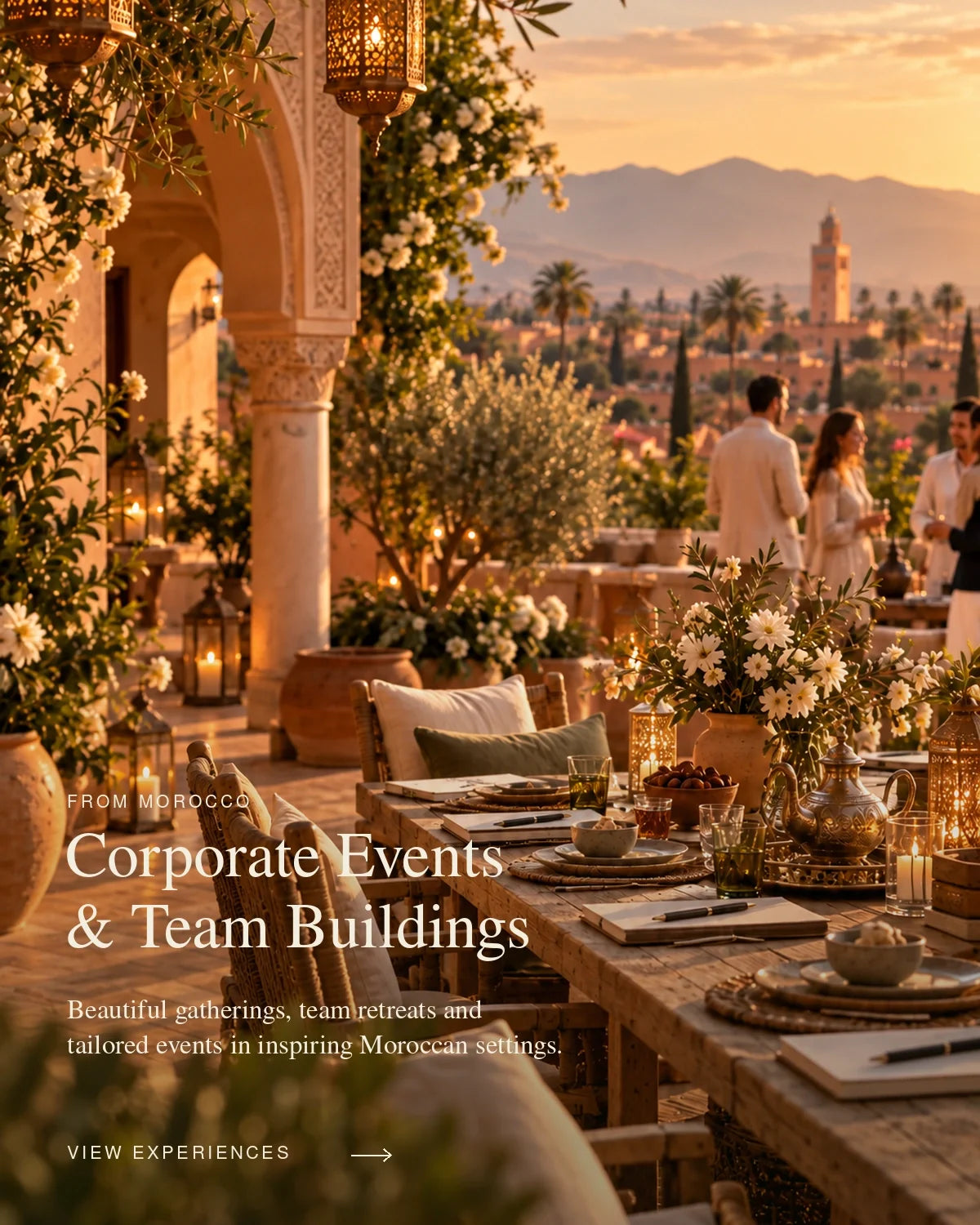 Morocco: Corporate Events and Team Buildings
