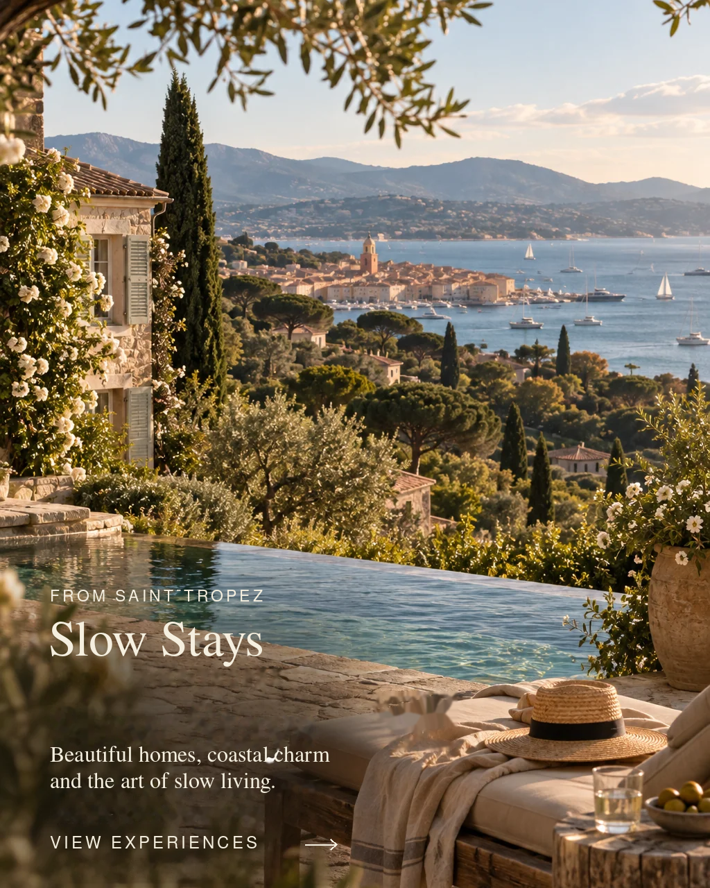St. Tropez: Slow Stays